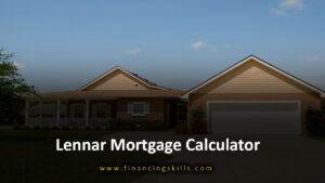lennar mortgage calculator